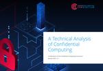 A Technical Analysis of Confidential Computing V1.1