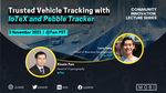 Trusted Vehicle Tracking with IoTeX and Pebble Tracker