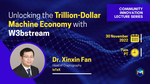 Unlocking the Trillion-Dollar Machine Economy with W3bstream